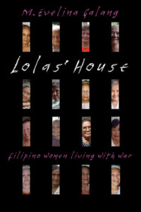 Lolas' House - M. Evelina Galang Author